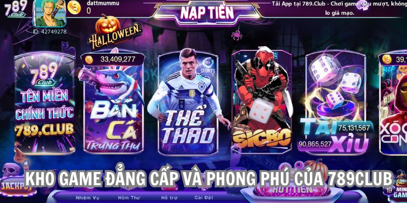 Kho game đẳng cấp của 789 Game Bài Đổi Thưởng